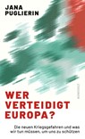 Wer verteidigt Europa? - Jana Puglierin - 9783498007997