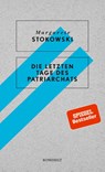 Die letzten Tage des Patriarchats - Margarete Stokowski - 9783498063634
