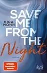 Save me from the Night - Kira Mohn - 9783499000065