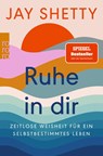 Ruhe in dir - Jay Shetty - 9783499002267