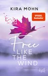 Free like the Wind - Kira Mohn - 9783499004001