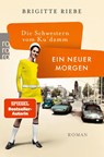 Die Schwestern vom Ku'damm: Ein neuer Morgen - Brigitte Riebe - 9783499004032