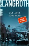 Die Akte Adenauer - Ralf Langroth - 9783499004759