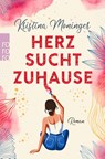 Herz sucht Zuhause - Kristina Moninger - 9783499005664