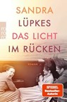 Das Licht im Rücken - Sandra Lüpkes - 9783499006654