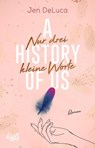 A History of Us - Nur drei kleine Worte - Jen Deluca - 9783499007736