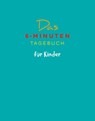 Das 6-Minuten-Tagebuch für Kinder (petrol) (Buch) - Dominik Spenst - 9783499007897