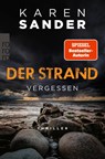 Der Strand: Vergessen - Karen Sander - 9783499008061