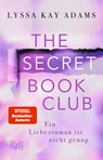 The Secret Book Club - Ein Liebesroman ist nicht genug - Lyssa Kay Adams - 9783499008733