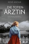 Die Totenärztin: Donaunebel - René Anour - 9783499009785