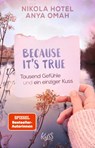 Because It's True - Tausend Gefühle und ein einziger Kuss - Nikola Hotel ; Anya Omah - 9783499010194