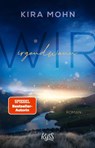 Wir irgendwann - Kira Mohn - 9783499010750