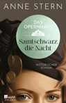 Das Opernhaus: Samtschwarz die Nacht - Anne Stern - 9783499010927