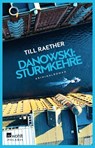 Danowski: Sturmkehre - Till Raether - 9783499012402