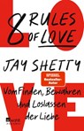 8 Rules of Love - Jay Shetty - 9783499012587