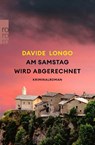 Am Samstag wird abgerechnet - Davide Longo - 9783499012594