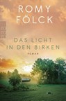 Das Licht in den Birken - Romy Fölck - 9783499012785
