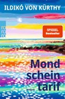 Mondscheintarif - Ildikó von Kürthy - 9783499012853