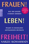 Frauen! Leben! Freiheit! - Narges Mohammadi - 9783499014130
