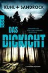Das Dickicht - Nikolas Kuhl ; Stefan Sandrock - 9783499014284