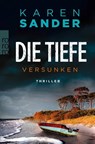 Die Tiefe: Versunken - Karen Sander - 9783499016103