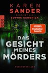 Das Gesicht meines Mörders - Sophie Kendrick - 9783499016660