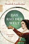 Das Rad der Welt - Hendrik Lambertus - 9783499016875