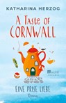 A Taste of Cornwall: Eine Prise Liebe - Katharina Herzog - 9783499017001