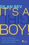 It's a boy! - Dilan Sev - 9783499018343