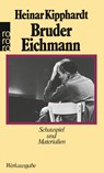 Bruder Eichmann - Heinar Kipphardt - 9783499157165