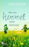 Wie ein Himmel voller Seehunde - Sara Lövestam - 9783499217685