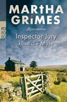 Inspector Jury kusst die Muse - Martha Grimes - 9783499224980