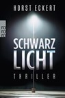 Schwarzlicht - Horst Eckert - 9783499227936