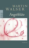 Angstblüte - Martin Walser - 9783499246517