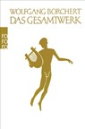 Das Gesamtwerk - Wolfgang Borchert - 9783499249808