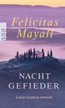 Nachtgefieder - Felicitas Mayall - 9783499254062
