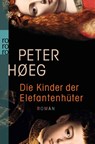 Die Kinder der Elefantenhüter - Peter Høeg - 9783499257414