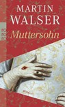 Muttersohn - Martin Walser - 9783499259968