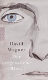 Der vergessliche Riese - David Wagner - 9783499268625