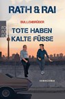 Bullenbrüder: Tote haben kalte Füße - Hans Rath ; Edgar Rai - 9783499272127