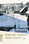 Kleiner Mann, was nun? - Hans Fallada - 9783499273728