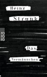 Das Teemannchen - Heinz Strunk - 9783499274367