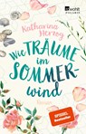 Wie Träume im Sommerwind - Katharina Herzog - 9783499275258