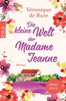 Die kleine Welt der Madame Jeanne - Véronique de Bure - 9783499291661
