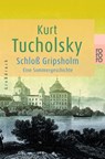 Schloß Gripsholm. Großdruck - Kurt Tucholsky - 9783499331794