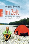 Im Zelt - Wigald Boning - 9783499631948