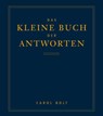 Das kleine Buch der Antworten - Carol Bolt - 9783502120629
