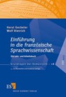 Einführung in die französische Sprachwissenschaft - Horst Geckeler ; Wolf Dietrich - 9783503137206