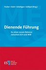 Dienende Führung - Hans Rudi Fischer ; Heinz K. Stahl ; Peter Schettgen - 9783503187904