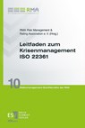 Leitfaden zum Krisenmanagement ISO 22361 - RMA Risk Management & Rating Association e. V. - 9783503237500